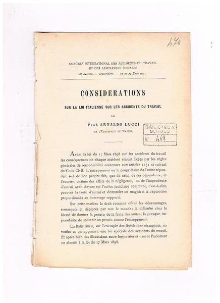 Considerations sur la loi italienne sur les accidents du travail. …