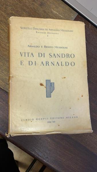 Vita di Sandro e di Arnaldo. Volume I° egli scritti …