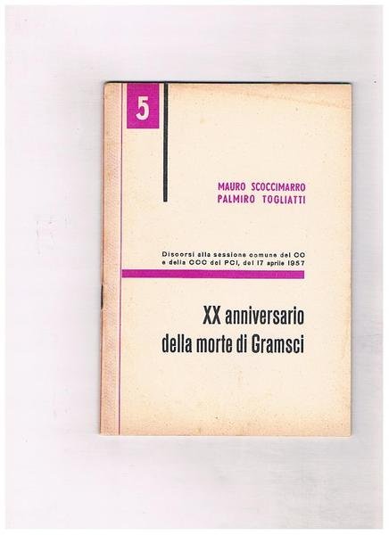 XX anniversario della morte di Gramsci.