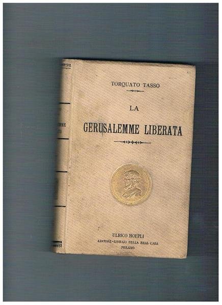 La Gerusalemme liberata di Torquato Tasso riveduta nel testo e …