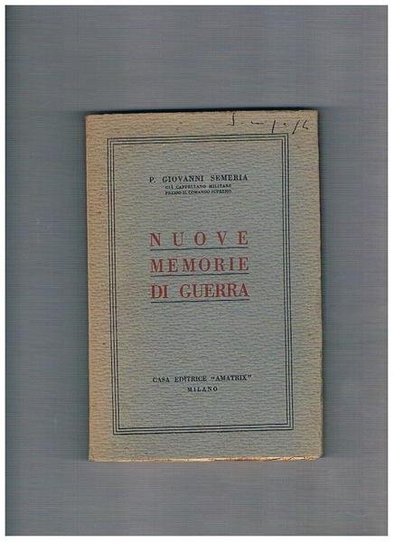 Nuove memorie di guerra.