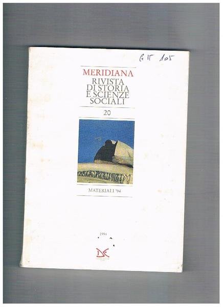 Meridiana, rivista quadrimestrale dell'istituto di storia meridionale e scienze sociali. …