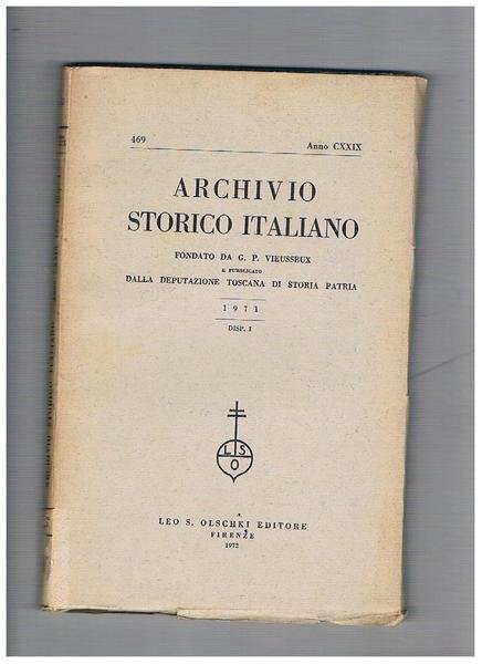 Archivio storico italiano, trimestrale fondato da G. P. Viesseux. Anno …
