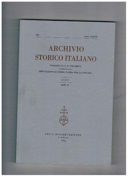 Archivio storico italiano, trimestrale fondato da G. P. Viesseux. Anno …