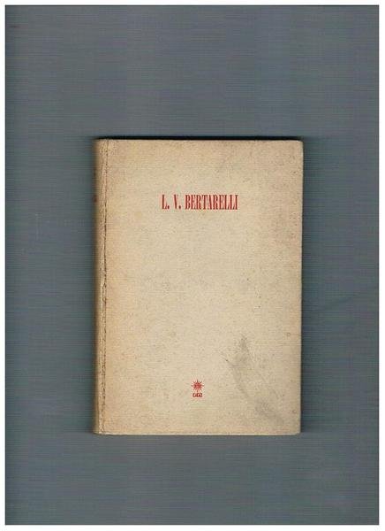 L. V. Bertarelli, il fondatore del Touring.