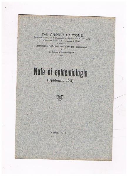 Note di epidemiologia (epidemia 1911).