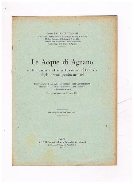 Le Acque di Agnano nella cura delle affezioni catarrali degli …