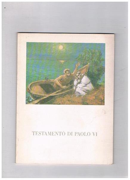 Testamento di Paolo VI.