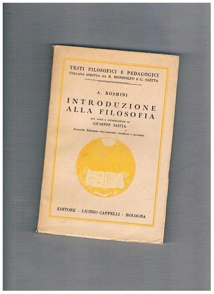 Introduzione alla filosofia. Note e introduzione di Giuseppe saitta. Seconda …