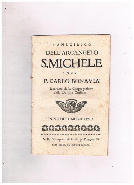 Panegirico dell'Arcangelo S. Michele del P. Carlo Bonavia Sacerdote della …