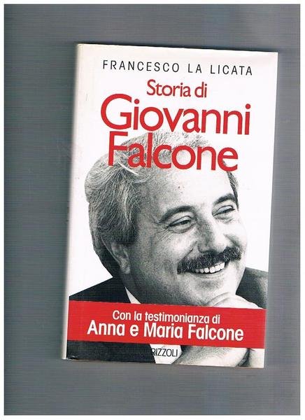 Storia di Giovanni Falcone.
