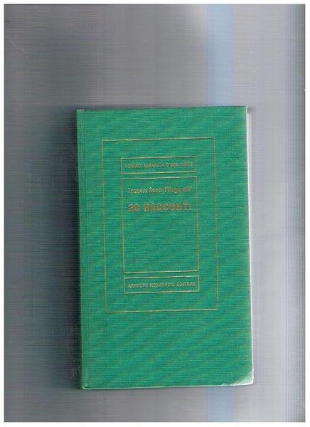 28 racconti, con una Premessa di Malcolm Cowley. Prima edizione …