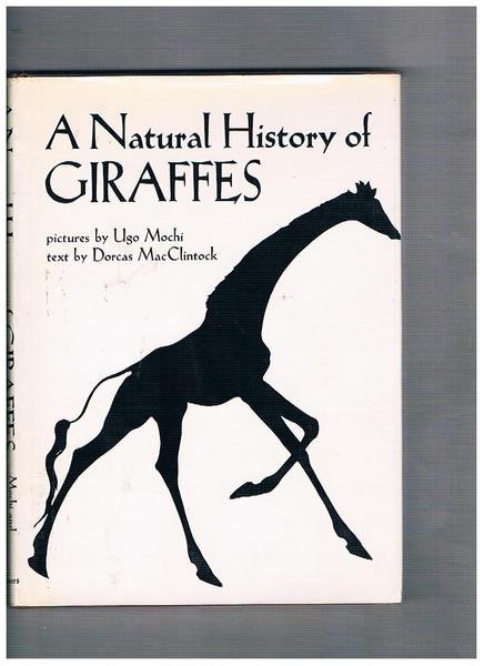A Natural History of Giraffes.