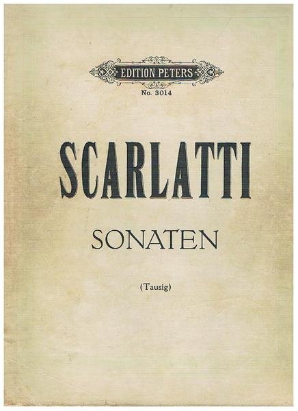 Sonaten fur Pianoforte von Dom Scarlatti fur den konzertvortrag bearbeitet …