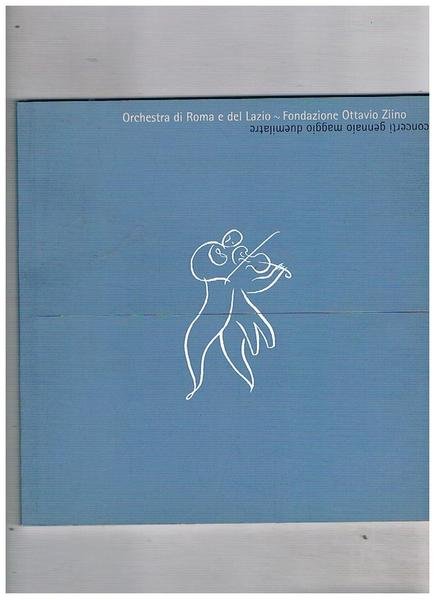 Orchestra di Roma e del Lazio - Fondazione Ottavio Ziino. …