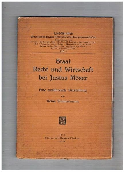 Staat, Recht und Wirtschaft bei Justus Möser. Eine einführende Darstellung.