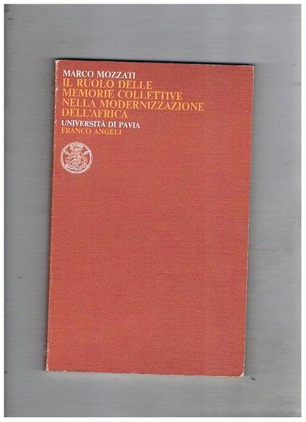 Il ruolo delle memorie collettive nella modernizzazione dell'Africa.