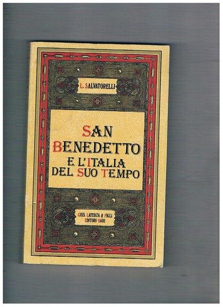 San Benedetto e l'Italia del suo tempo. Rustampa anastatica dell'edizione …