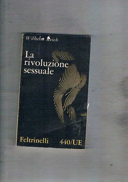 La rivoluzione sessuale.