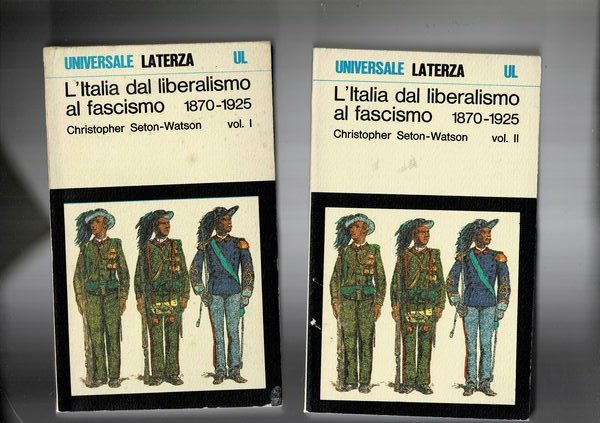 L'Italia dal liberalismo al fascismo 1870-1925, vol. I-II.