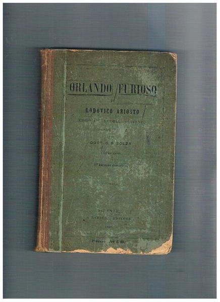 Orlando furioso. Edito ad uso della gioventù con note e indice di G. B. Balza.