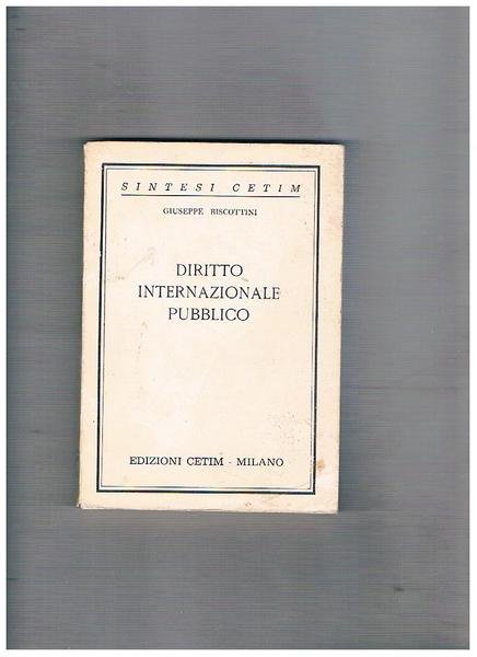 Diritto internazionale pubblico. Coll. Sintesi Cetim.