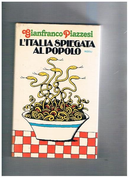 L'Italia spiegata al popolo.