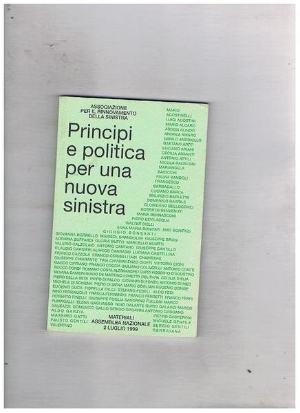 Principi e politica per una nuova sinistra. Materiali allemblea nazionale …