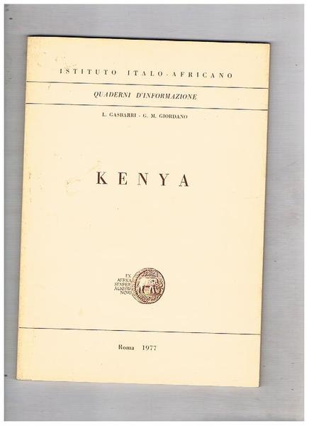 Kenya (Repubblica del Kenya). breve monografia economico finanziaria.
