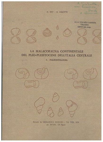 La malacofauna continentale del Plio-Pleistocene dell'Italia centrale. I° Paleontologia. Estratto.