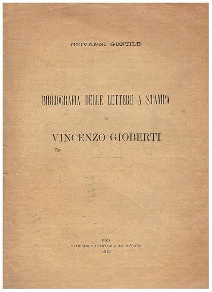Bibliografia delle lettere a stampa di Vincenzo Gioberti. Estratto.