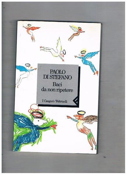 Baci da non ripetere.