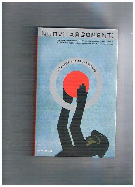 I partiti non si inventano. Numero 3, quinta serie, luglio-settembre …