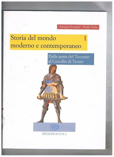 Storia del mondo moderno e contemporaneo 1° parte prima dalla …