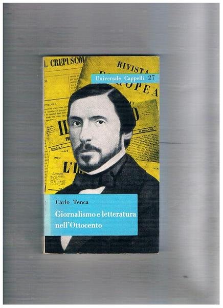 Giornalismo e letteratura nell'ottocento.