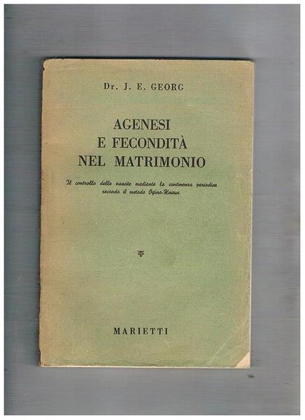 Agenesi e fecondità nel matrimonio. Il controllo delle nascite mediante …
