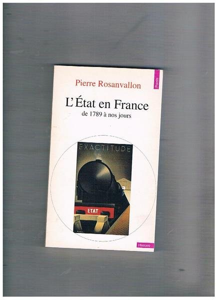 L'état en France de 1789 à nos jours.