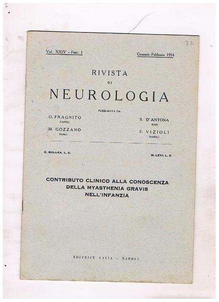 Contributo clinico alla conoscenza della myastenia gravis nell'infanzia. Fasc. gen-feb. …