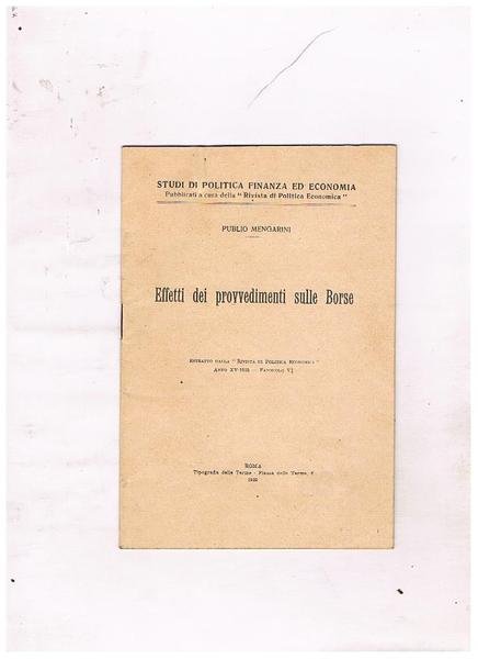 Effetti dei provvedimenti sulle borse. Estratto.