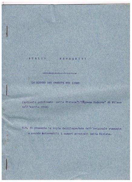 Lo sconto dei crediti sui libri. Estratto dattiloscritto da L'impresa …
