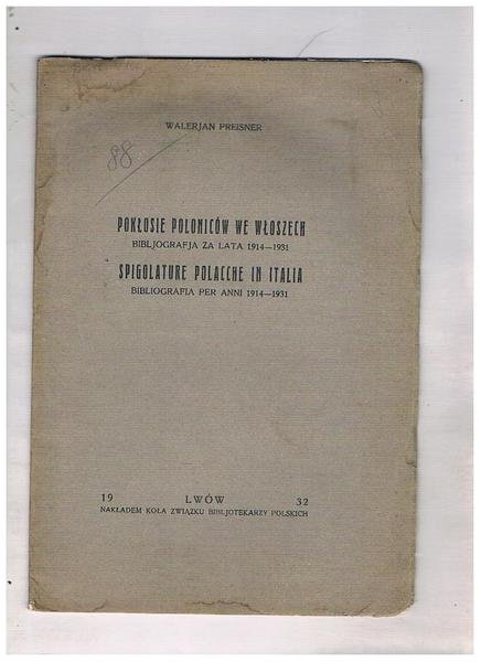 Spigolature polacche in Italia bibliografia per anni 1914-1931, testo anche …