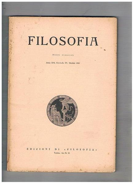 Filosofia rivista trimestrale anno XVI fasc. IV ott. 1965. Berkley …