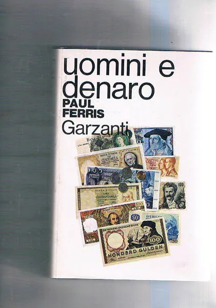 Uomini e denaro. L'europa finanziaria oggi.