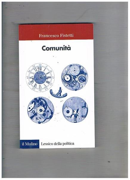 Comunità, lessico della politica.
