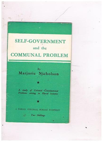 Self-Government and the Communal Problem. A study of Colonial Constitutional …