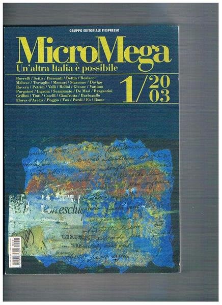 Un'altra Italia è possibile. N° 1 del 2003 del periodico …