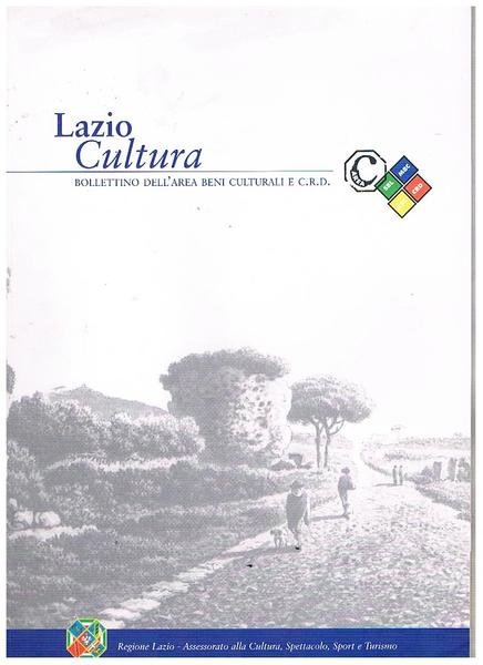 Lazio Cultura. Bollettino dell'area beni culturali annuale n° maggio 2002. …