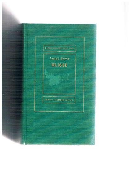 Ulisse. Romanzo. Coll. Medusa.
