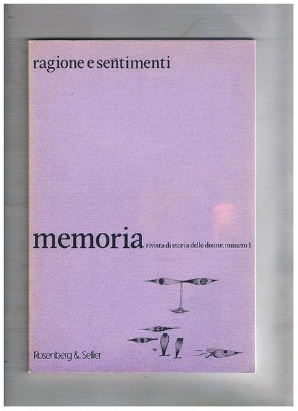 Memoria. Rivista di storia delle donne. N. 1. Monografico. Ragione …