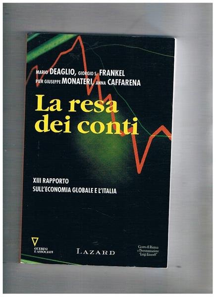 La resa dei conti.